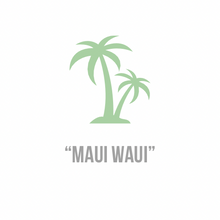 Load image into Gallery viewer, Maui Waui | Green Acrylic
